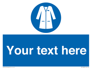 Custom Mandatory: Wear laboratory coat